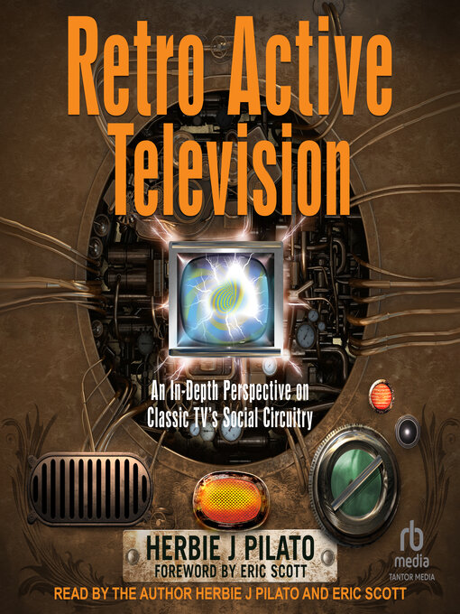 Title details for Retro Active Television by Herbie J Pilato - Available
